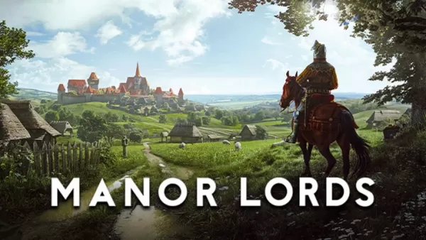 Manor Lords: Kemas kini dan berita terkini