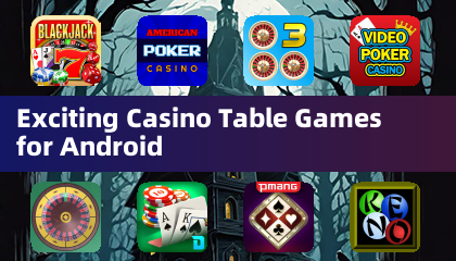 Aufregende Casino -Tischspiele für Android