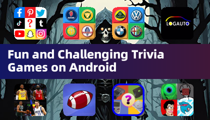Trò chơi đố vui vẻ và đầy thử thách trên Android