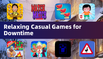 Relaxing Casual Games for Downtime