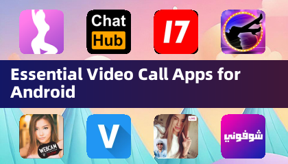 Essential Video Call Apps for Android